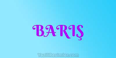 BARIŞ