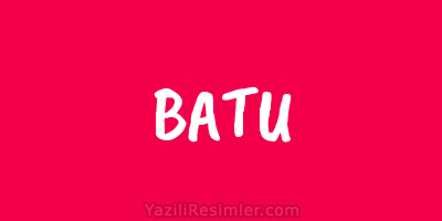 BATU