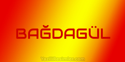 BAĞDAGÜL