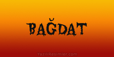 BAĞDAT