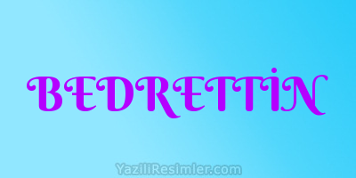 BEDRETTİN