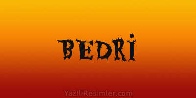 BEDRİ