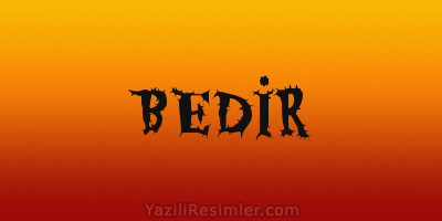 BEDİR