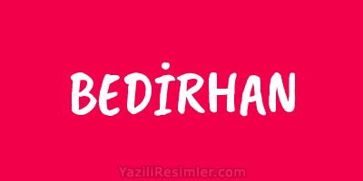 BEDİRHAN