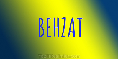 BEHZAT