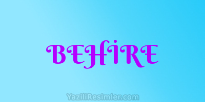 BEHİRE