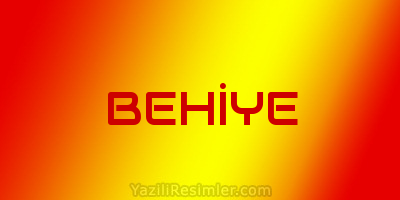 BEHİYE