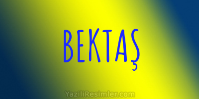 BEKTAŞ