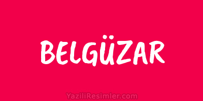 BELGÜZAR