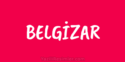 BELGİZAR