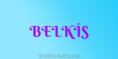 BELKİS