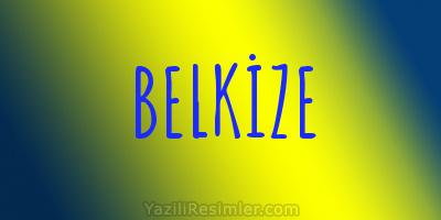 BELKİZE