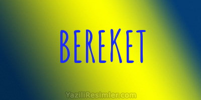 BEREKET