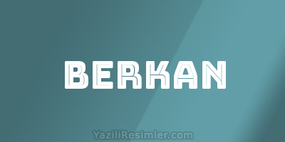 BERKAN