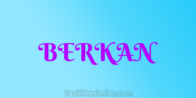 BERKAN