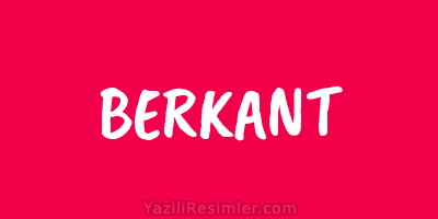 BERKANT