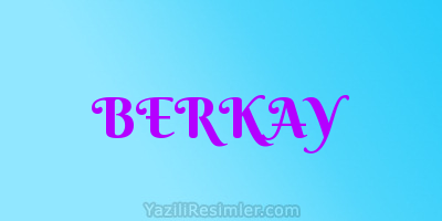 BERKAY