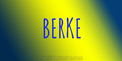 BERKE