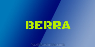 BERRA