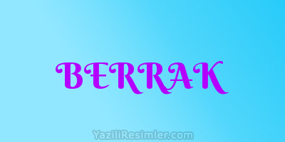 BERRAK