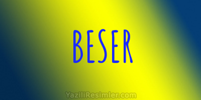 BESER