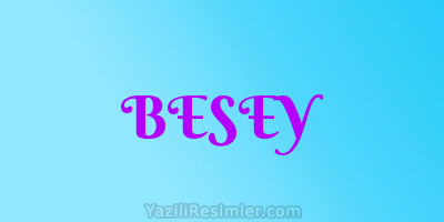 BESEY