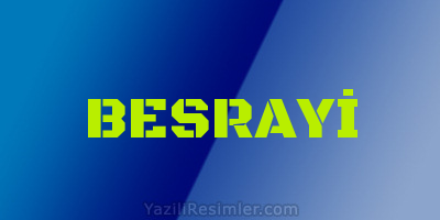 BESRAYİ