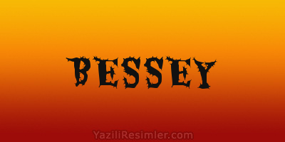 BESSEY