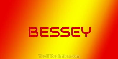 BESSEY