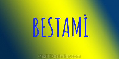 BESTAMİ