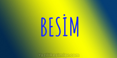 BESİM