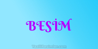 BESİM