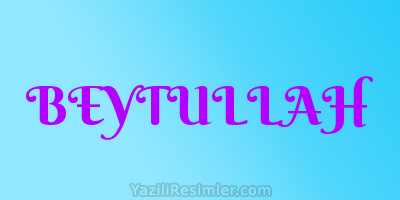 BEYTULLAH