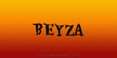 BEYZA