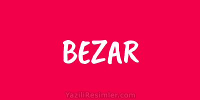 BEZAR