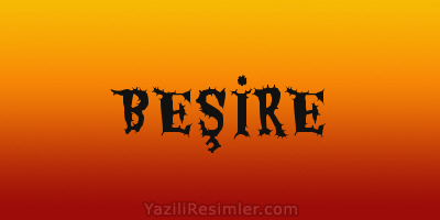 BEŞİRE