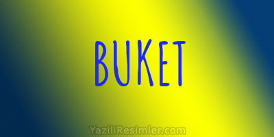 BUKET