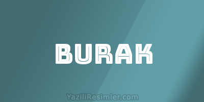 BURAK