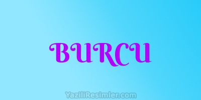 BURCU