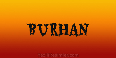 BURHAN