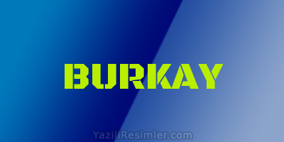 BURKAY