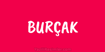 BURÇAK