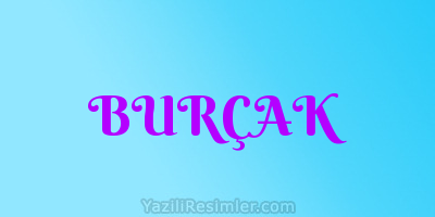 BURÇAK