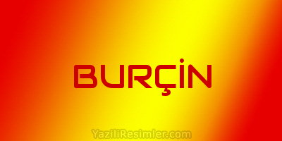 BURÇİN