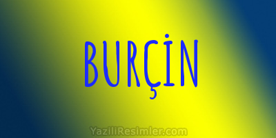 BURÇİN