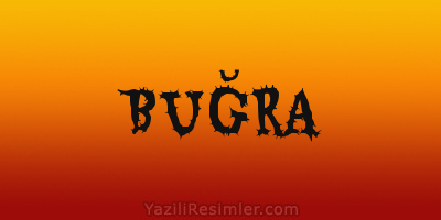 BUĞRA