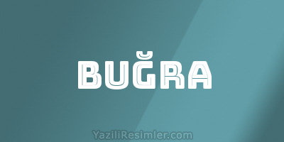 BUĞRA