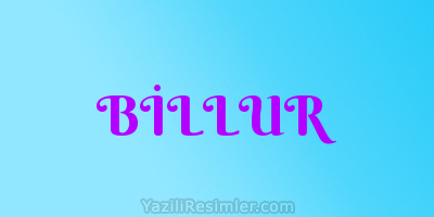BİLLUR