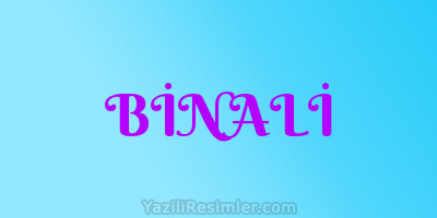 BİNALİ