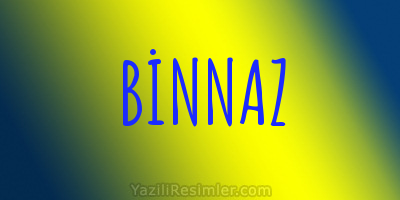 BİNNAZ